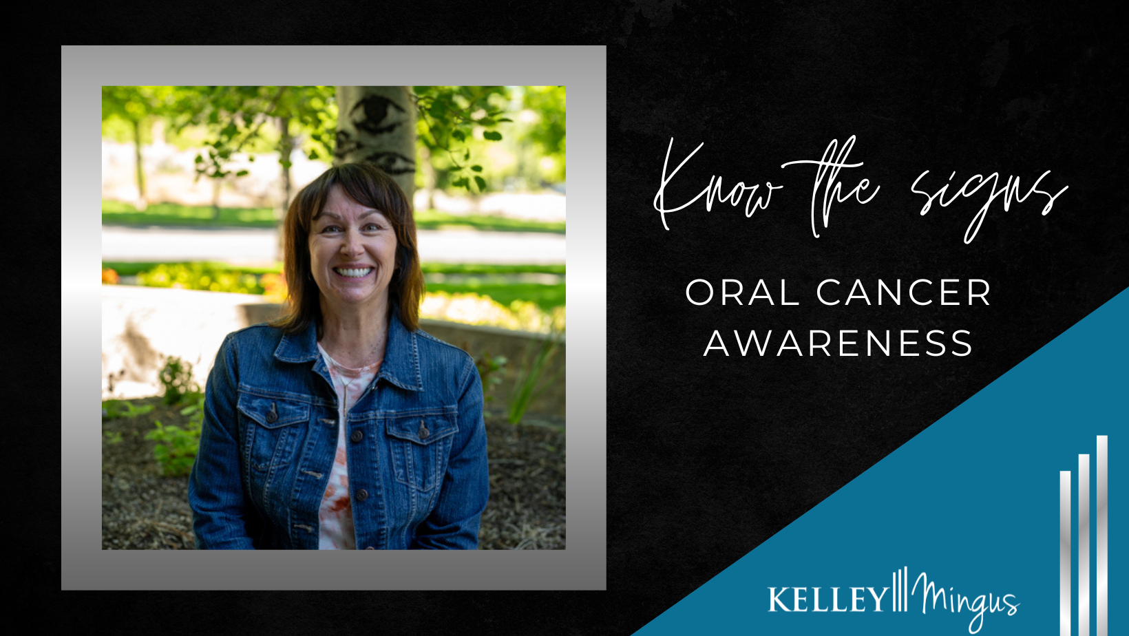 A smiling woman featured on an Oral Cancer Awareness Month campaign poster with the message "Know The Signs.